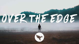 Tristam - Over The Edge (Lyrics)