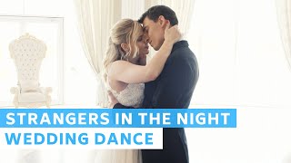 Strangers In The Night - Frank Sinatra | Wedding Dance Online Choreography | Romantic First Dance