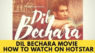 How to watch free Dil Bechara Full Movie in Disney Hotstar app | Sushant Singh Rajput