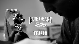 Blue Heart Tattoo Zwolle - Teaser - 2018