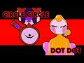 CIRCLE CIRCLE, DOT DOT || DANDYS WORLD || ANIMATION MEME