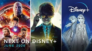 Next on Disney+ | June 2020