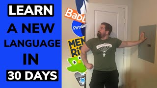 Learning A Language In 30 Days!