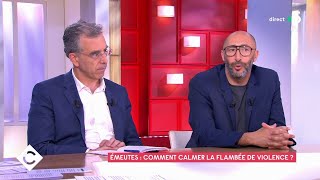 Émeutes: comment calmer la flambée de violence?-Dominique Reynié-Nadir Kahia - C à vous - 30/06/2023