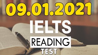 IELTS READING PRACTICE TEST WITH ANSWERS 2021 | 09.01.2021