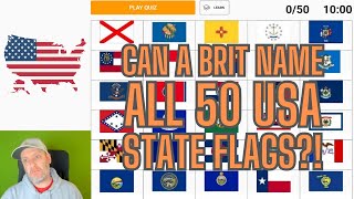 Can A Brit Name ALL 50 USA State Flags?!