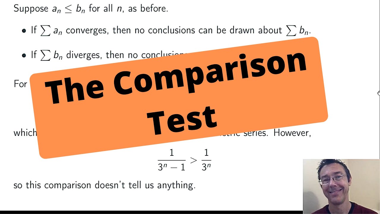 The Comparison Test Youtube