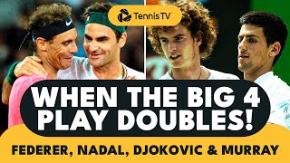 When Federer, Nadal, Djokovic & Murray Play Doubles!