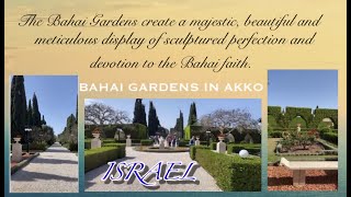 Bahai Garden “Akko”