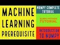 Numpy Complete Tutorial For Machine Learning |Introduction To Numpy|Part:1