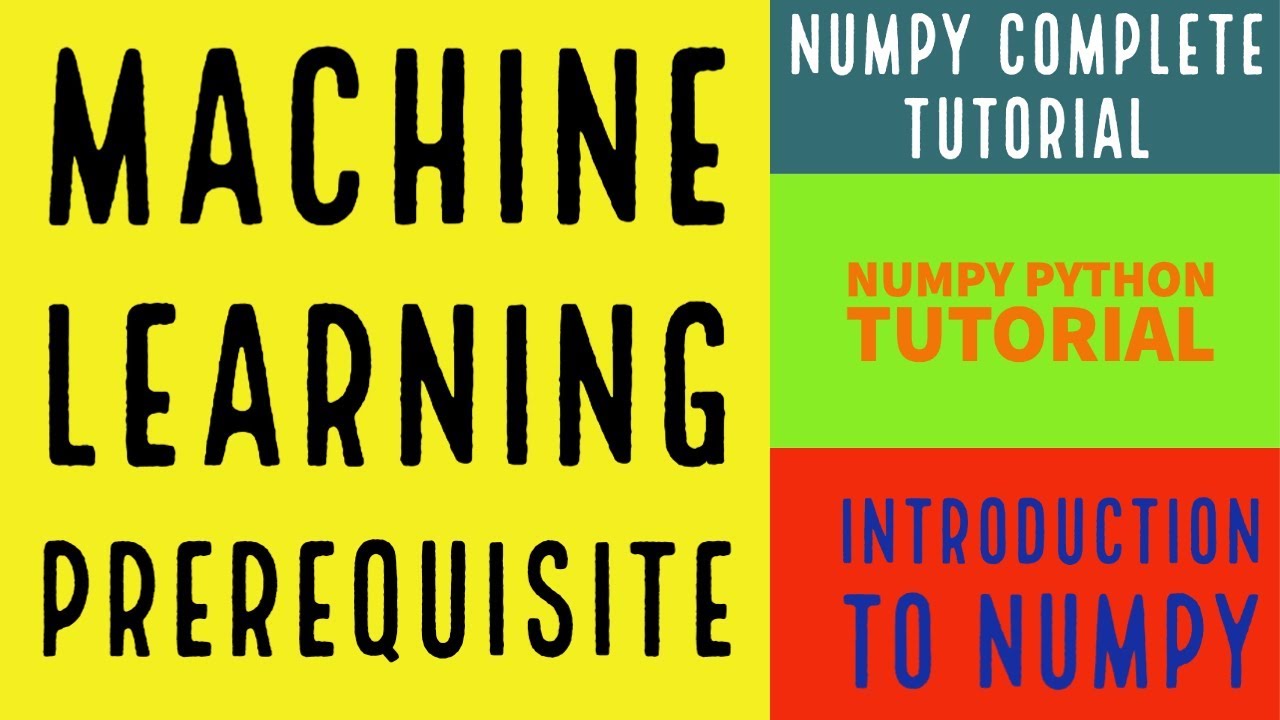 Numpy Complete Tutorial For Machine Learning Introduction To Numpy