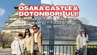 OSAKA 2025 P4: Osaka Castle + Dotonbori Shopping, Food Trip • Matsuya • 7-11 | Karenn C.