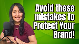 The Costly Brand Protection Mistakes Every Business Makes