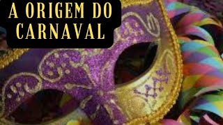 A ORIGEM DO CARNAVAL -  (RITO)