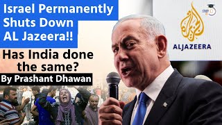 Israel Shuts Down AL Jazeera Permanently | Has India Done the Same in the Past? | By Prashant Dhawan