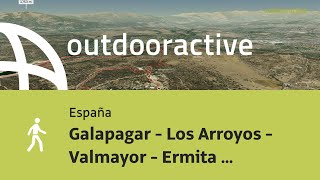 ruta de senderismo en España: Galapagar - Los Arroyos - Valmayor - Ermita de Colmenarejo