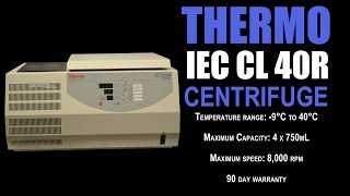 THERMO IEC CL 40R CENTRIFUGE (1286G)