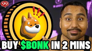 How To Buy $BONK In 2 Minutes! Easiest Place To Buy \u0026 Sell Crypto!