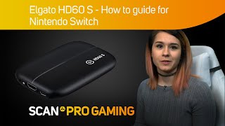 How to set up Elgato HD60 S for streaming with Nintendo Switch console. HD60S external USB capture
