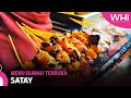 Menu Rumah Terbuka: Satay | WHI (2 Mei 2023)