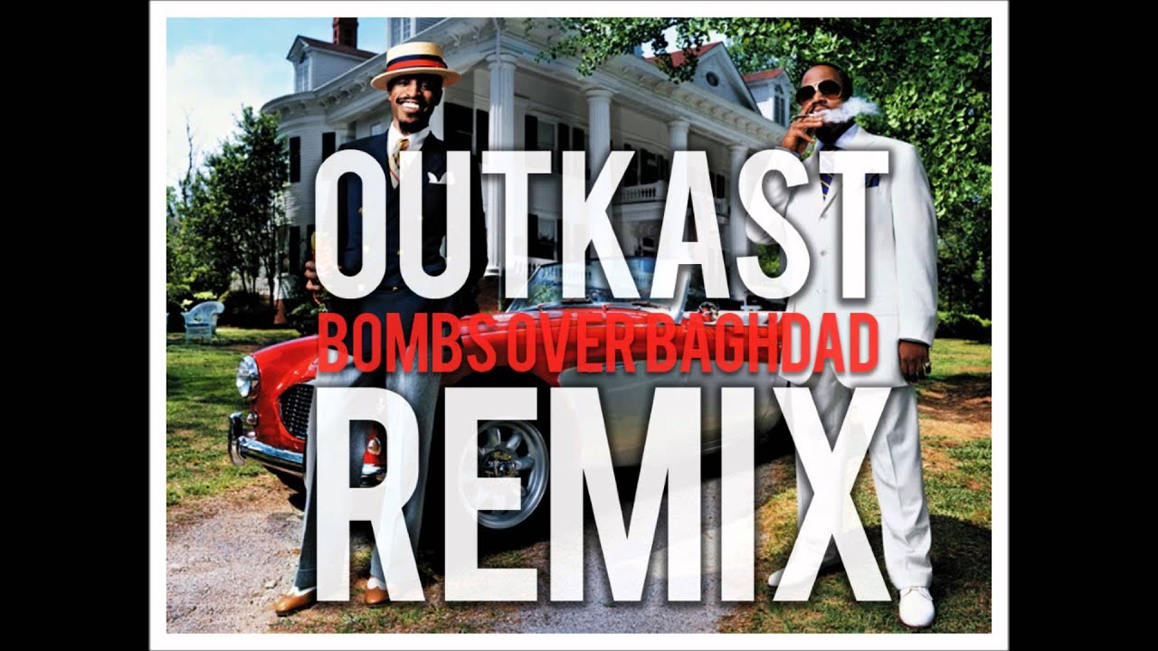 Outkast - Bombs Over Baghdad Remix - YouTube