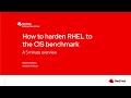 How to harden Red Hat Enterprise Linux (RHEL) to the CIS benchmark using Ansible