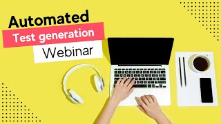 Webinar: Automated Test Generation using Model Based Testing