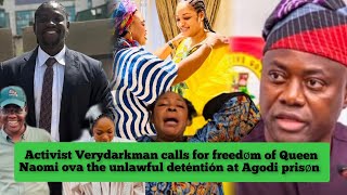 Activist Verydarkman størm Ibadan demand for the reléase of Queen Naomi ova unlawful deténtión