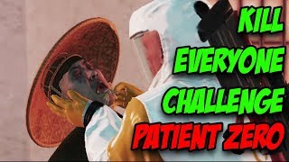 Patient Zero Kill Everyone Challenge - Hitman