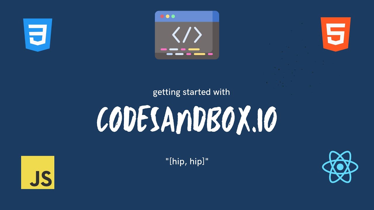 Getting Started With Codesandbox An Introductory Guide To Codesandbox Getting Started With Codesandbox An Introductory Guide To Codesandbox