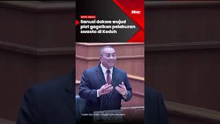 Sanusi dakwa wujud plot gagalkan pelaburan swasta di Kedah