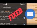 Google RCS / Chat stuck at Connecting FIX for all devices