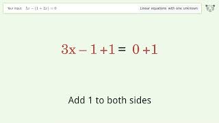 Linear equation with one unknown: Solve 5x-(1+2x)=0 step-by-step solution