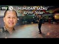 Rayner Milus   -  Nuhudan Sazau