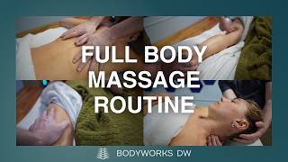FULL BODY MASSAGE ROUTINE (No Talking) - Deep Tissue Massage | Myofascial Release Massage Tutorial