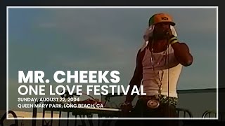 Mr. Cheeks - One Love Festival, Long Beach, CA (2004)