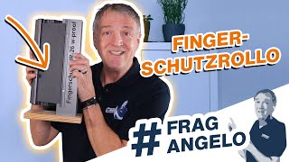 Frag Angelo – Fingerschutzrollo | Marx24