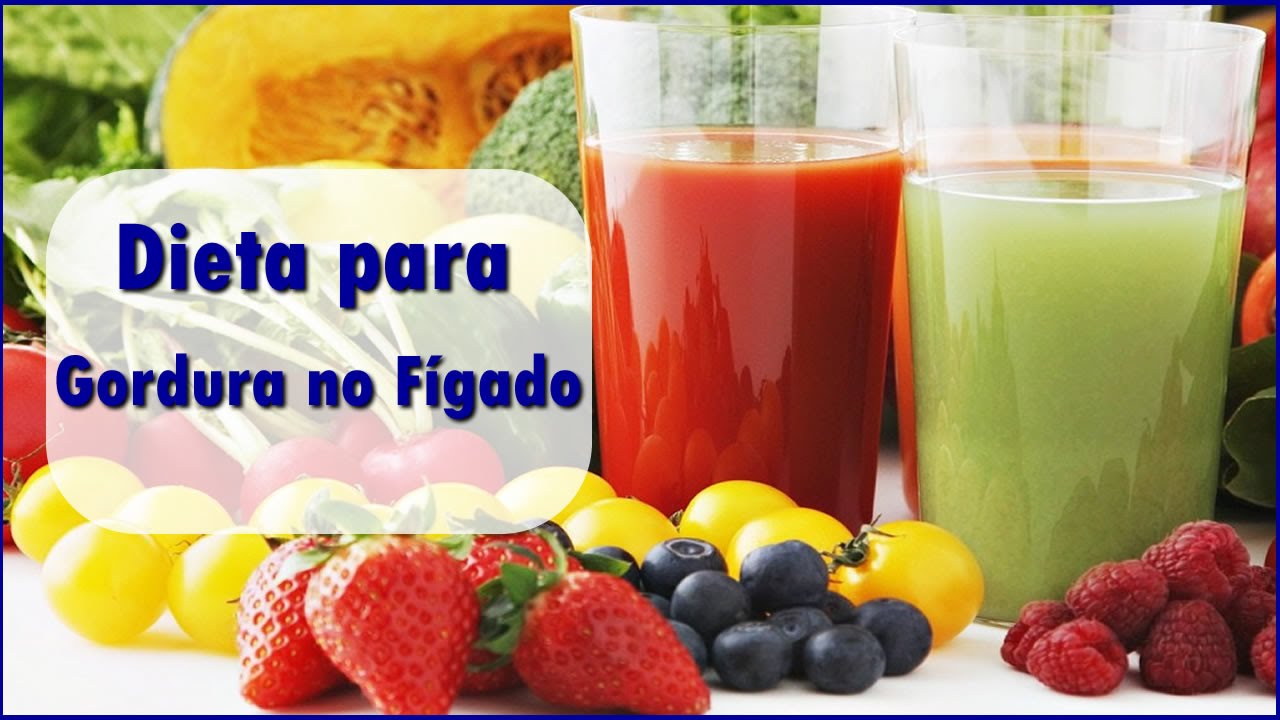 Dieta Para Gordura No Fígado Youtube