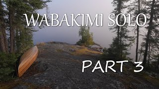 Wabakimi Solo Canoe Trip Part 3