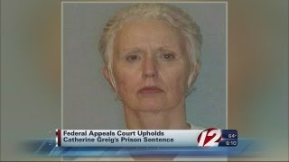 Catherine Greig Sentence