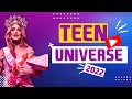 FULL PAGEANT  |  Teen Universe 2022