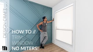 Easy Way to Install Modern Window Trim // How To // DIY