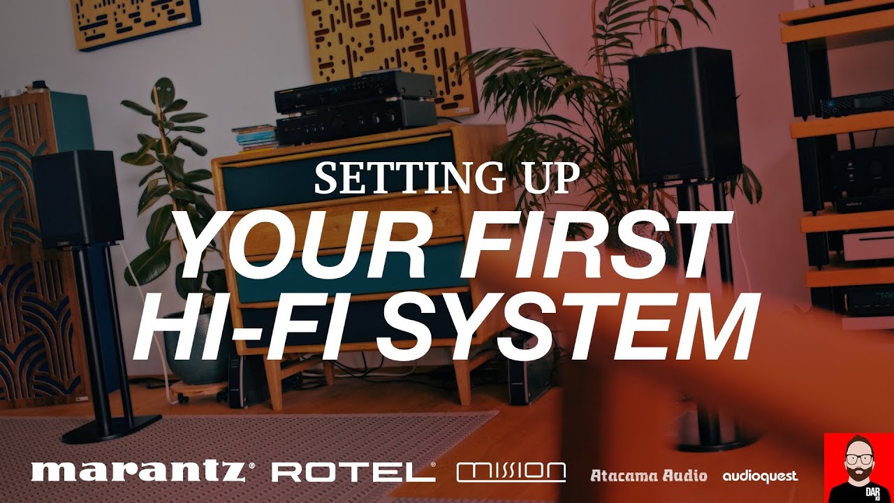 Setting Up Your FIRST Hi-fi System - YouTube