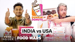 US vs India Dunkin’ | Food Wars | Food Insider