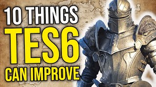 10 Things TES6 Needs to Improve from Skyrim