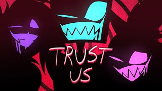Trust us, just us. | Season 2 Hazbin Hotel fan animatic