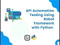 REST API Testing with Python & Robot Framework | Test 4: PUT To All Brands List