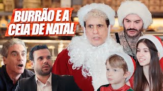 BURRÃO E A CEIA DE NATAL | EMBRULHA PRA VIAGEM