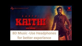 Kaithi BGM 8D Music | Use Headphones for better experience | #8D|| 8D_Audio