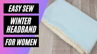 Easy Sew Versatile Warm Winter Headband - Sewing Tutorial!